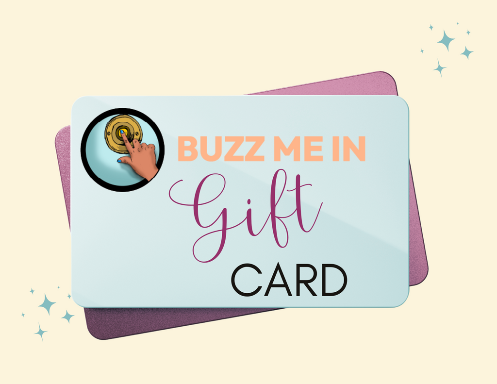 Buzz Me In Gift Card