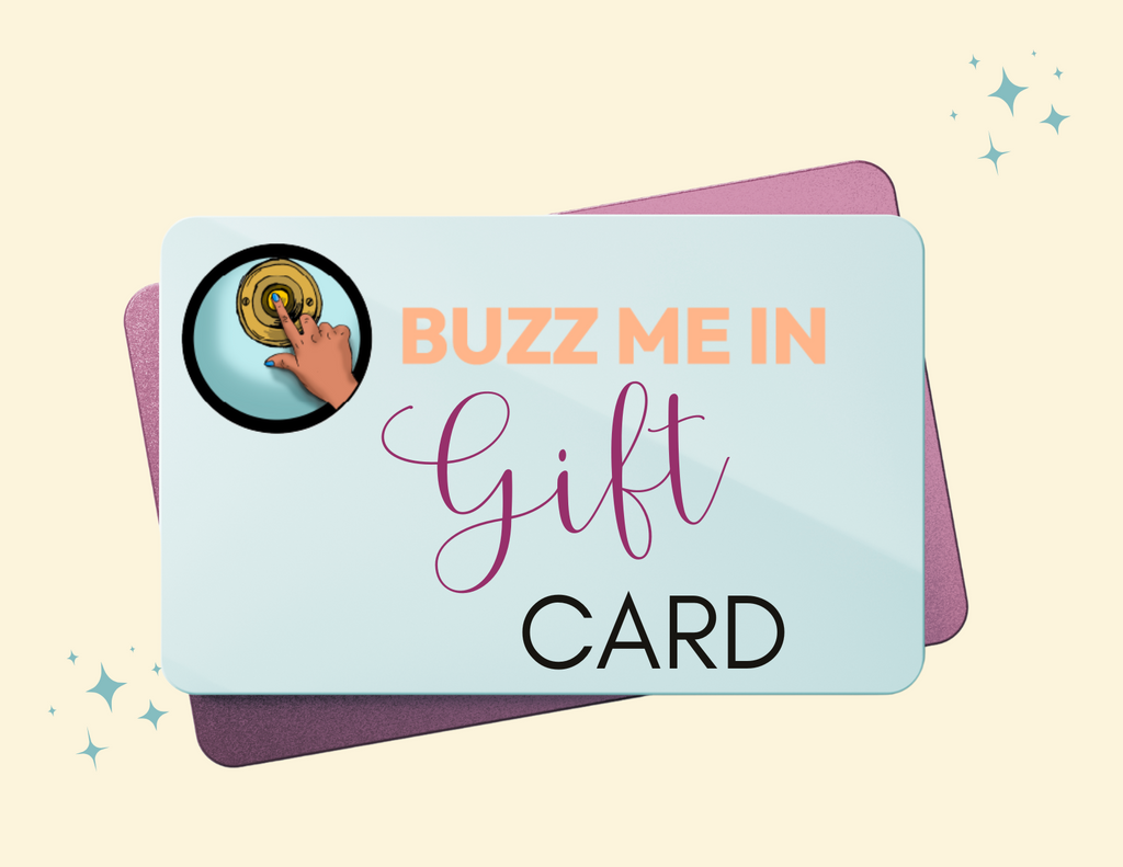 Buzz Me Buzz Me In Gift Card | Buzz Me In